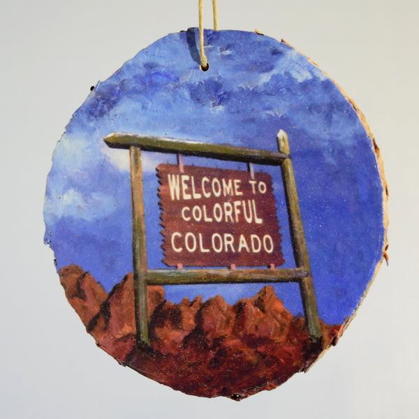 Welcome to Colorado Sign Wood Ornament